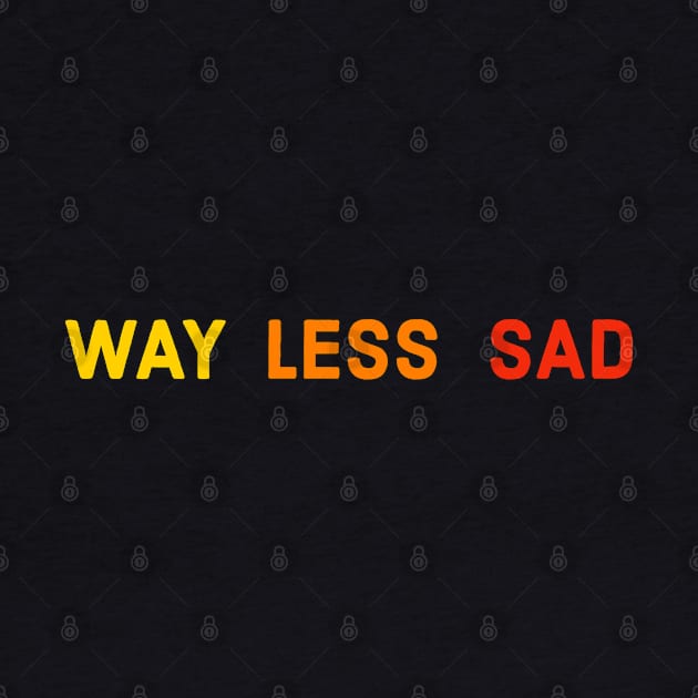 Way Less Sad by Suzhi Q